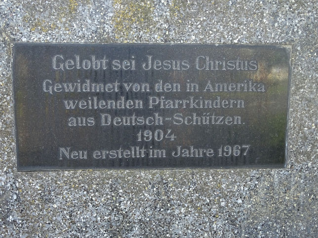 Deutsch Schützen, Kreuz 'Gelobt sei Jesus Christus'